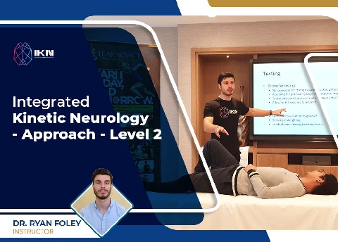 Integrated Kinetic Neurology - Approach - Level 2