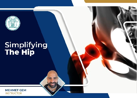 Simplifying The Hip